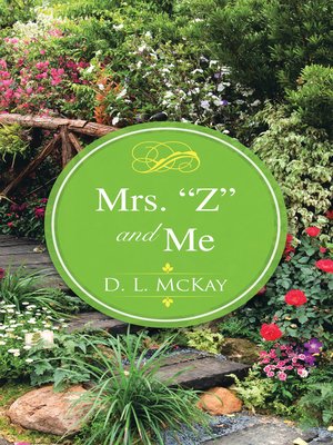 cover image of Mrs. "Z" and Me